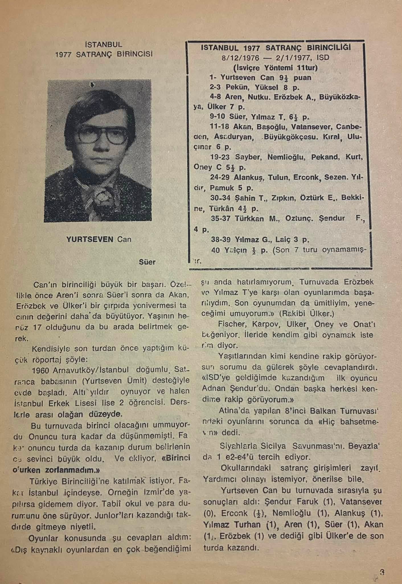 Can Yurtseven'in 9,5 puanla kazandığı 1977 İstanbul Satranç Birinciliği ve gençlik röportajı